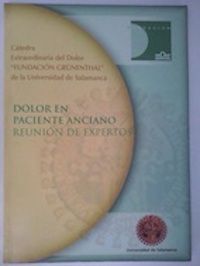 Dolor en paciente anciano. Reunión de expertos, de Clemente Muriel Villoria (director y coordinador del curso)