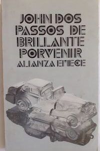 De brillante porvenir, de John Dos Passos