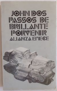 De brillante porvenir, de John Dos Passos