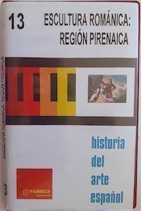 Historia del arte español 13. Escultura románica: región pirenaica (diapositivas)
