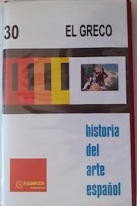 Historia del arte español 30. El Greco (diapositivas), de Ernesto Ballesteros