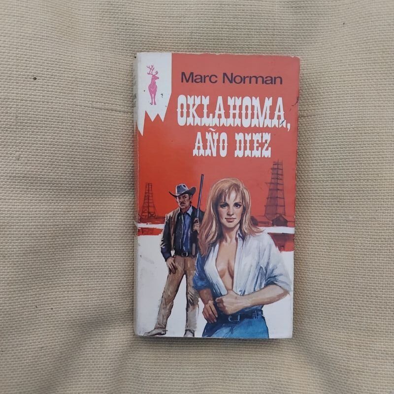 Oklahoma, año diez, de Marc Norman