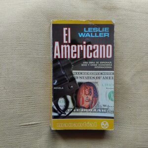 El americano, de Leslie Waller
