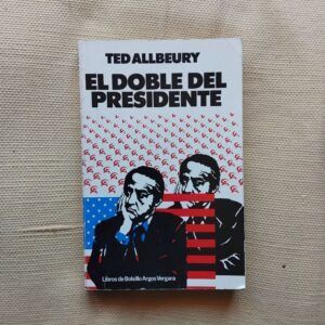 El doble del presidente, de Ted Allbeury