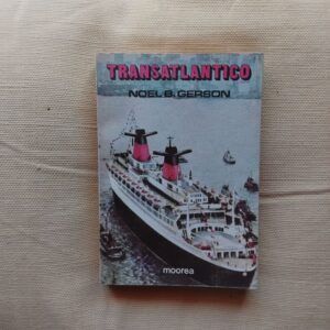 Transatlántico, de Noel B. Gerson
