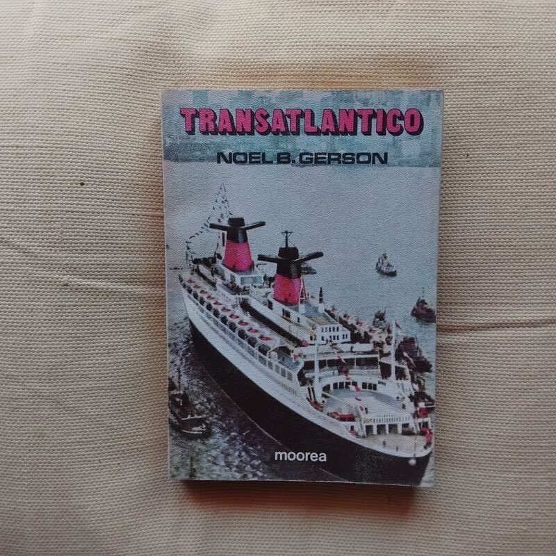Transatlántico, de Noel B. Gerson
