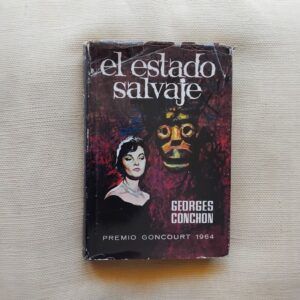 El estado salvaje, de Georges Conchon