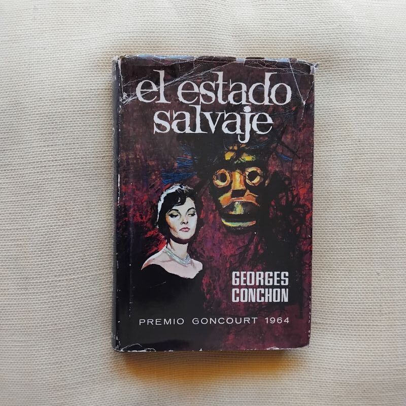 El estado salvaje, de Georges Conchon