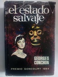 El estado salvaje, de Georges Conchon
