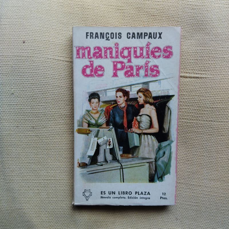 Maniquíes de París, de François Campaux