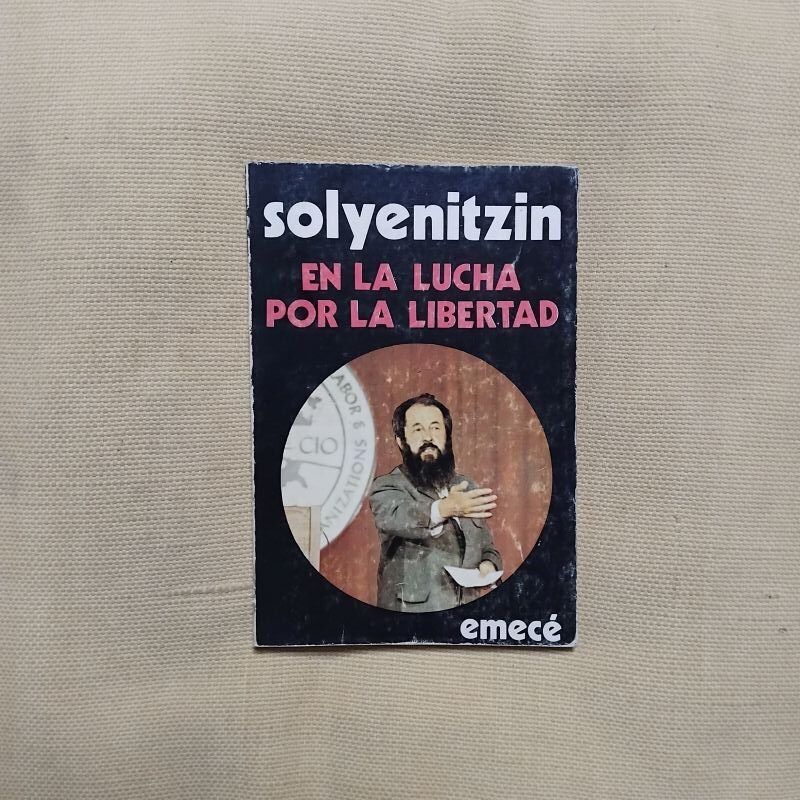 En la lucha por la libertad, de Alejandro Solyenitzin
