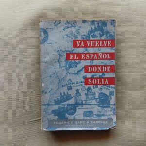 Ya vuelve el español donde solía