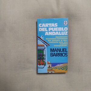 Cartas del pueblo andaluz, de Manuel Barrios