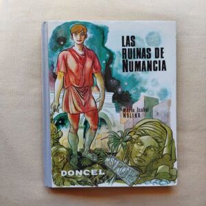 Las ruinas de Numancia, de María Isabel Molina