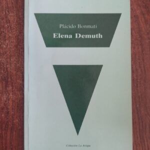 Elena Demuth, de Plácido Bonmatí