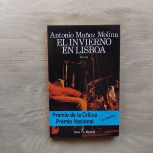 El invierno en Lisboa, de Antonio Muñoz Molina