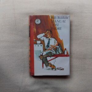 Manual del padre, de Willy Breinholst