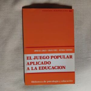 El juego popular aplicado a la educación