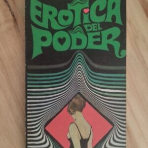 Erótica del poder, del Dr. Enrique Salgado