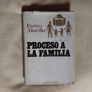 Proceso a la familia, de Enrico Altavilla