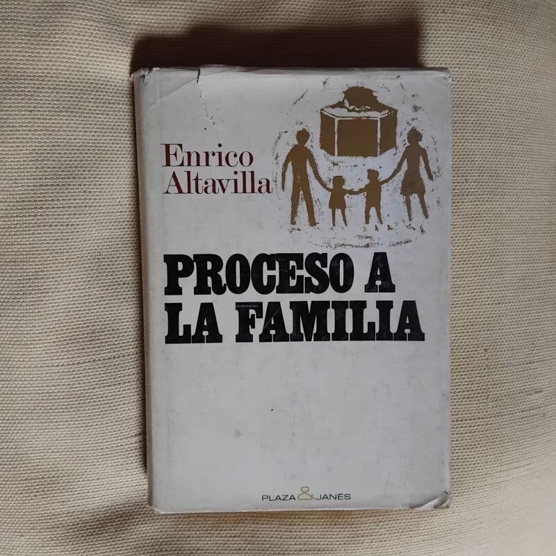 Proceso a la familia, de Enrico Altavilla