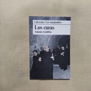 Los curas. Colección Los Marginados, de Antonio Aradillas