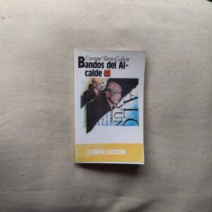 Bandos del alcalde, de Enrique Tierno Galván