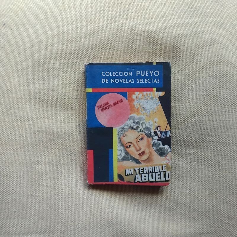 Mi terrible abuelo, de Paloma Martín Baena