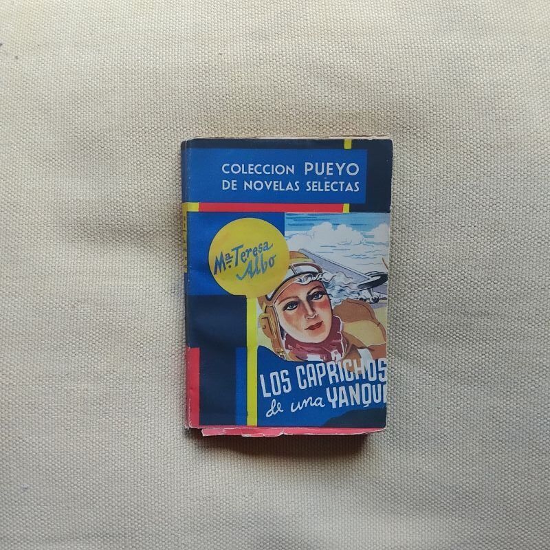 Los caprichos de una yanqui, de Mª Teresa Albo