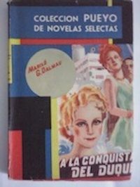 A la conquista del duque, de Mariló G. Dalmau