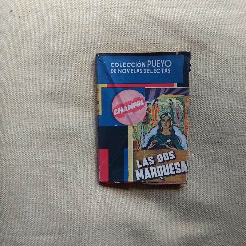 Las dos marquesas, de Champol