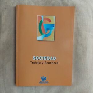 Sociedad: trabajo y economía