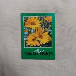 Mis amigas las flores. Plantas vivaces