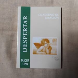 Despertar. Cuaderno de Oración Pascua 1998
