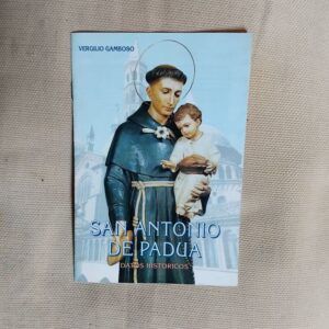 San Antonio de Padua. Datos históricos, de Vergilio Gamboso
