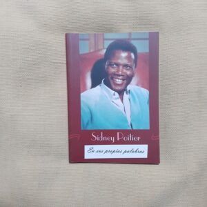Sidney Poitier en sus propias palabras, de Guillermo Balmori