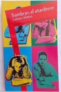 Sombras al atardecer y otros relatos, de Isabel Aguilar Palacio