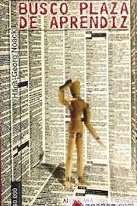 Busco plaza de aprendiz, de Hans-Georg Noack