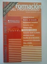 Cuadernos de Pedagogía - Formación del profesorado. Fernando Hernández (coordinador)