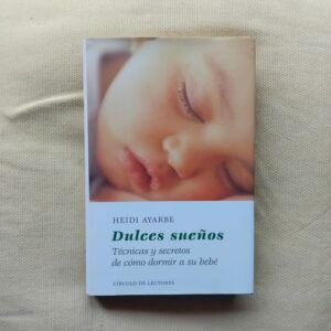 Dulces sueños, de Heidi Ayarbe
