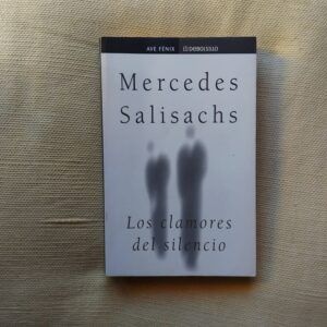 Los clamores del silencio, de Mercedes Salisachs