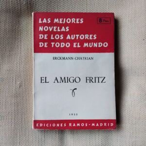 El amigo Fritz, de Erckmann-Chatrian