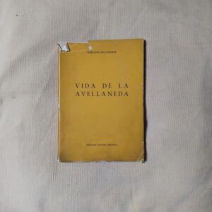 Vida de la Avellaneda, de Mercedes Ballesteros