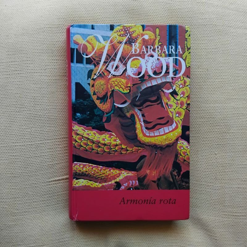 Armonía rota, de Barbara Wood