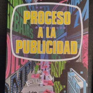 Proceso a la publicidad, de Enrique Nacher