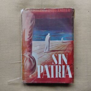 Sin patria, de Manuel Pombo Angulo
