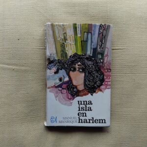 Una isla en Harlem, de Manuel Manrique