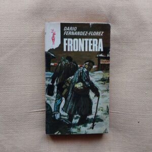 Frontera, de Darío Fernández-Flórez