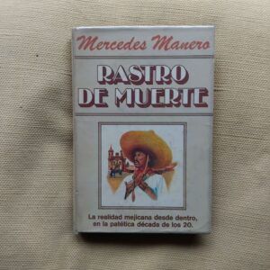 Rastro de muerte, de Mercedes Manero