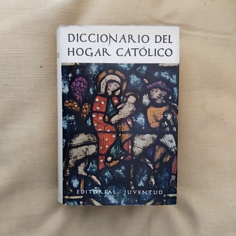 Diccionario del hogar católico